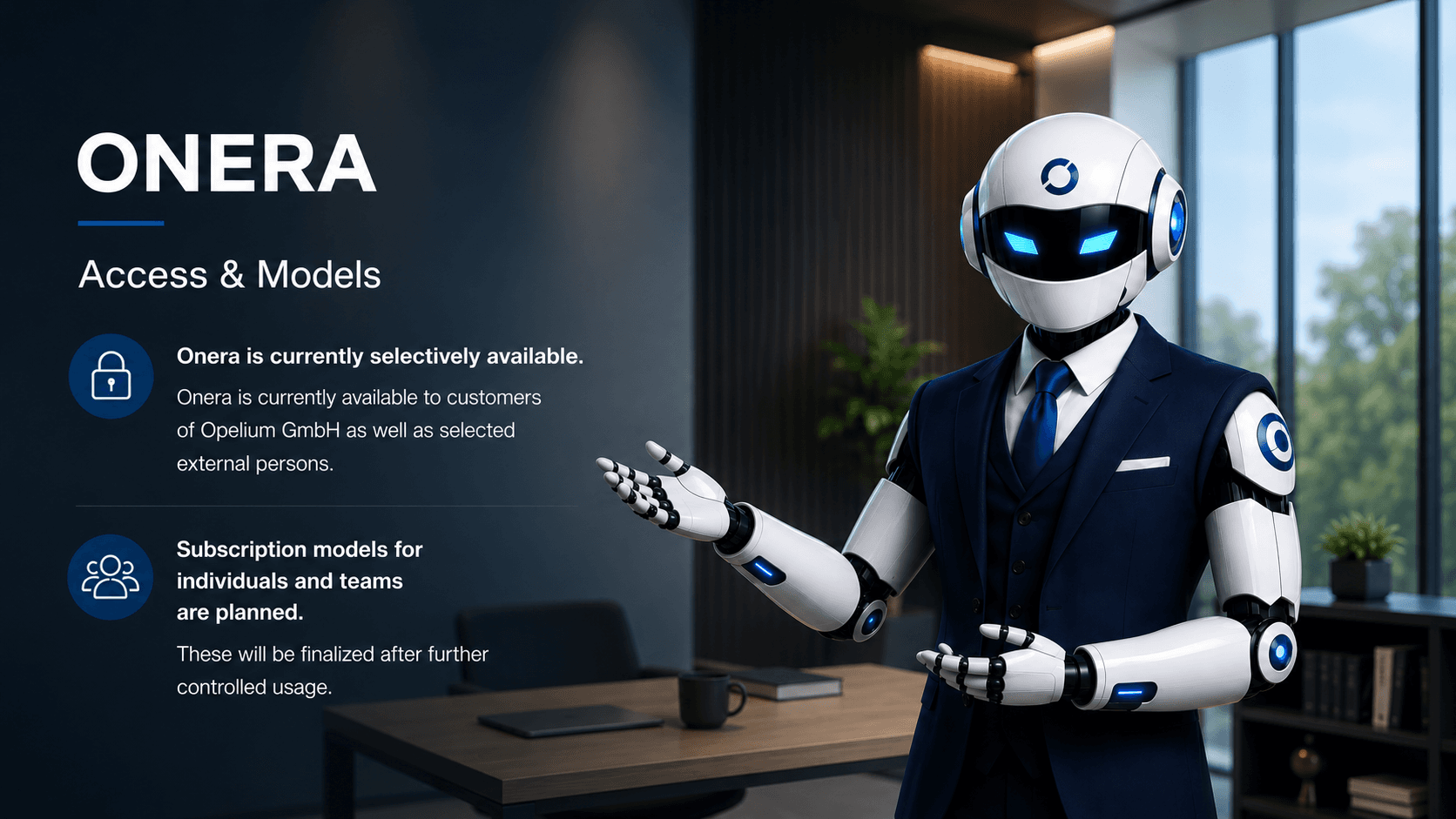 Onera Access und Modelle